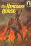 Alfred Hitchcock and the Three ( 3 ) Investigators #26: The Mystery of the Headless Horse