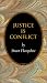Justice Is Conflict.