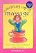 A Morning Cup of Massage: One 15-minute Routine for a Lifetime of Energy & Harmony