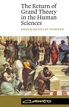 The Return of Grand Theory in the Human Sciences (Canto)