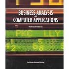 Business Analysis with Computer Applications: Main Text by  Jo Ann Weatherwax and Robert C. Weatherwax