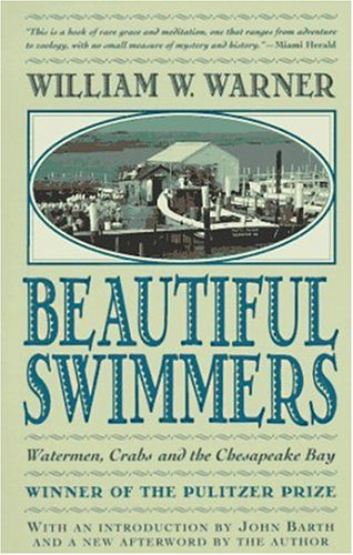 Beautiful Swimmers: Watermen, Crabs and the Chesapeake Bay under General in The Books Store