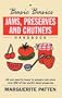 Jams, Preserves and Chutneys (Basic Basics)