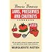 Jams, Preserves and Chutneys (Basic Basics)