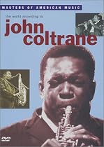John Coltrane - The World According to John Coltrane