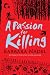 A Passion for Killing