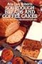 Sourdough Breads and Coffee Cakes