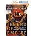 The End of Empire: Attila the Hun and the Fall of Rome