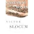 Castaway Boats by Victor Slocum