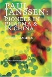 Review Dundee University Press Ltd  / Paul Janssen: Pioneer in Pharma and China
