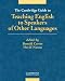 The Cambridge Guide to Teaching English to Speakers of Other Languages