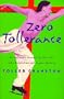 Zero Tollerance : An Intimate Memoir by the Man Who Revolutionized Figure Skating