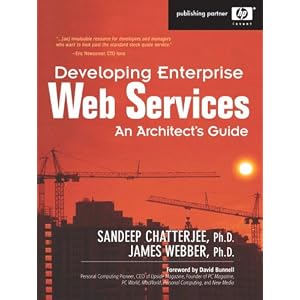 Developing Enterprise Web Services: An Architects Guide (Hewlett-Packard Professional Books)