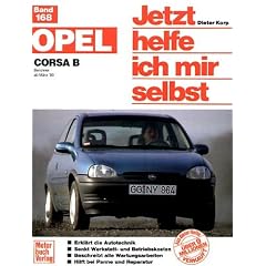 Opel Corsa B (Jetzt helfe ich mir selbst)