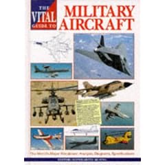The Vital Guide to Military Aircraft (Vital Guides)