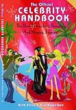 The Official Celebrity Handbook: The How-To Guide to Becoming, and Staying, Famous