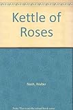 Kettle of roses