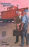 Books : Caboose Mystery (Boxcar Children)