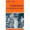 L'Imp�rialisme et le d�veloppement in�gal