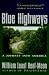 Blue Highways:  A Journey Into America