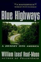 Blue Highways:  A Journey Into America