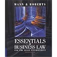 Essentials of Business Law and the Legal Environment