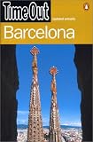 "Time Out" Guide to Barcelona (Time Out Barcelona)