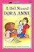 A Doll Named Dora Anne (All Aboard Reading)
