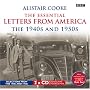 Alistair Cooke: The Essential Letters from America: The 1940 and 1950s (BBC Audio)