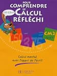 Pour comprendre le calcul r�fl�chi CM...