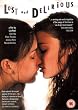 Lost And Delirious [2003] [DVD]