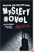 Writing and Selling Your Mystery Novel
