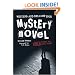 Writing and Selling Your Mystery Novel
