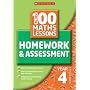 100 Maths Homework and Assessment Activities for Year 4 (All New 100 Maths Homework and Assessment Activities S) (All New 100 Maths Homework & Assessment Activities)