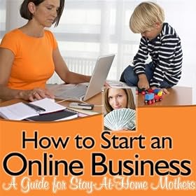 Tips for Moms - Making Your Business Work From Home