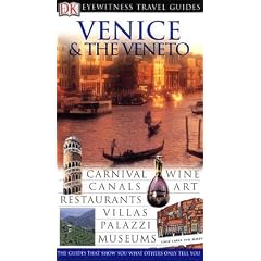 Venice and Veneto (DK Eyewitness Travel Guide)