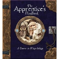 The Apprentice's Handbook: A Course in Wizardology (Ology Handbook)