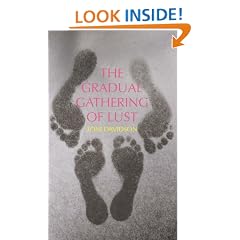 The Gradual Gathering of Lust and Other Tales