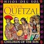 Hijos Del Sol (Children of the Sun)