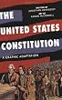 The United States Constitution: A Graphic Adaptation