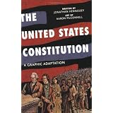 The United States Constitution: A Graphic Adaptation