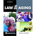 Law and Aging: Essentials of Elder Law (2nd Edition) by Ronald J. Schwartz