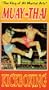 Muay-Thai Kickboxing [VHS]