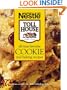 All-Time Favorite Cookie and Baking Recipes: 173 Luscious Cookies & Other Fabulous Baked Goods