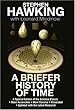 A Briefer History of Time