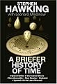A Briefer History of Time