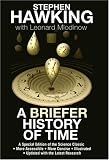 A Briefer History of Time