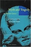  : Myth and Tragedy in Ancient Greece