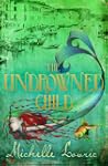 The Undrowned Child