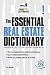 The The Essential Real Estate Dictionary (Sphinx Dictionaries)